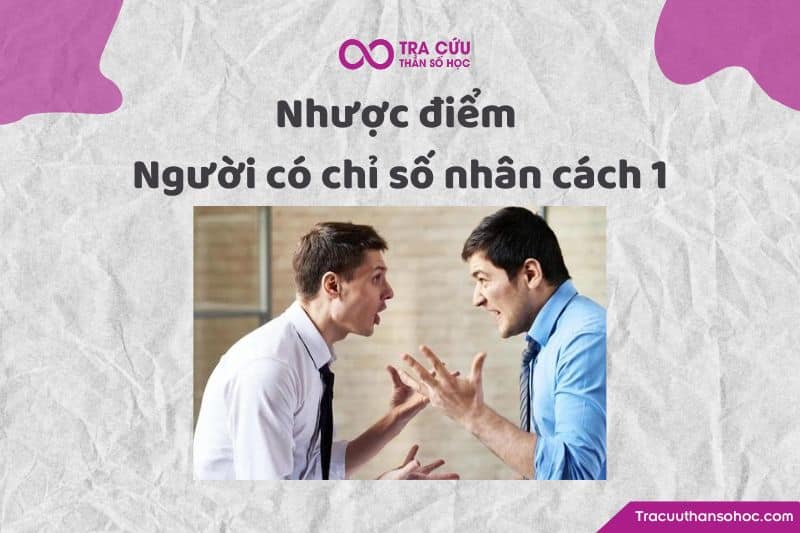 Nhược điểm của người có chỉ số nhân cách 1 Nhược điểm của người có chỉ số nhân cách 1