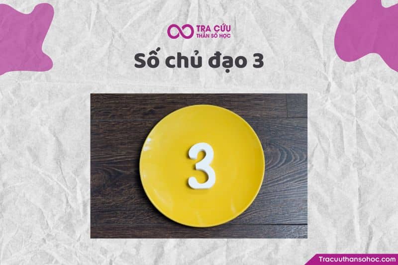 Số chủ đạo 3 Số chủ đạo 3