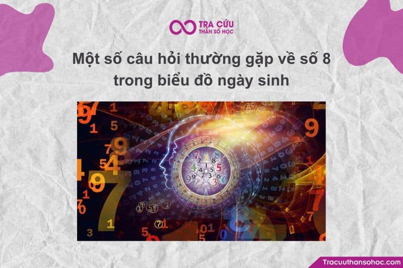 Số 8 – con số của Trí tuệ, Công lý, và Quản lý Số 8 – con số của Trí tuệ, Công lý, và Quản lý