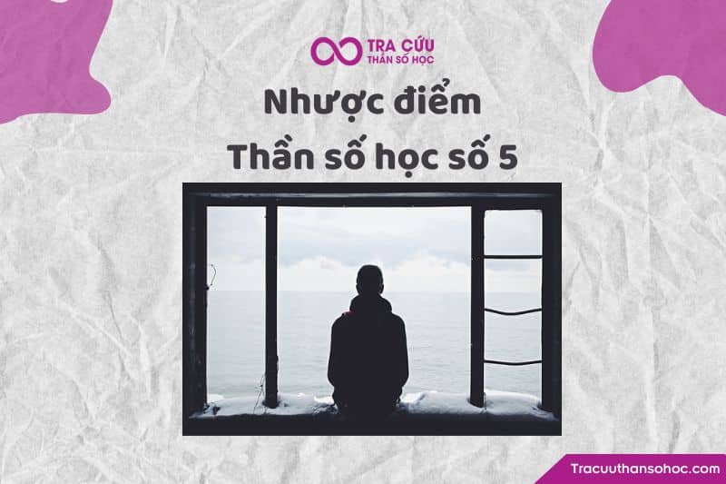 Nhược điểm thần số học số 5 Nhược điểm thần số học số 5