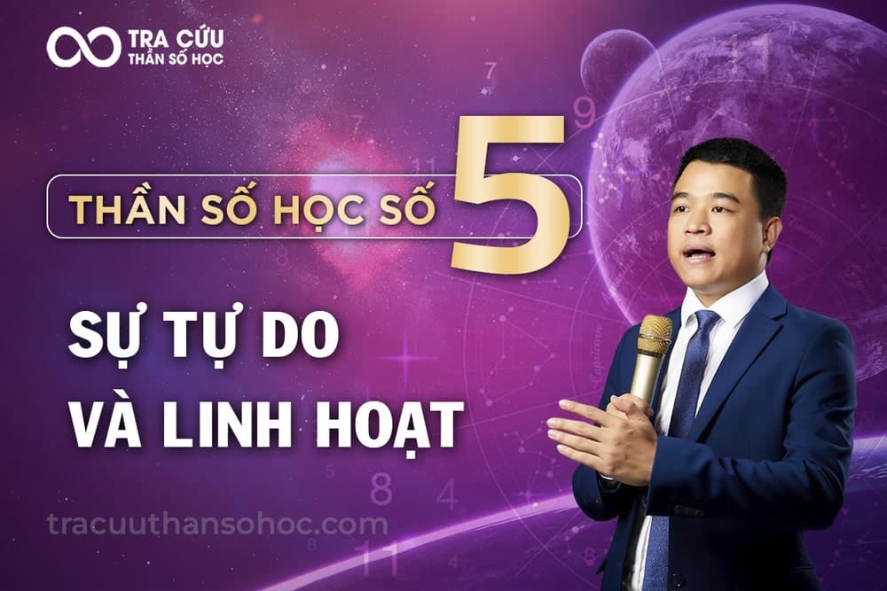 Thần số học số 5 là gì? Đặc điểm và ý nghĩa số 5 trong các chỉ số 1 Thần số học số 5: Đường đời của sự tự do và bất ổn