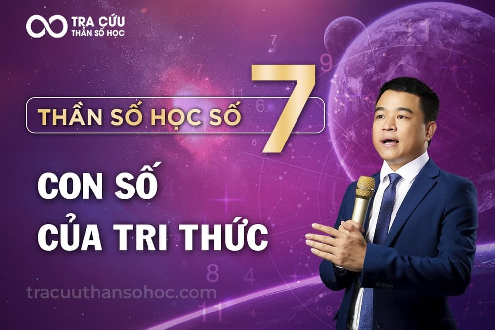 Thần số học số 7 là gì? Đặc điểm nổi bật và ý nghĩa số 7 trong các chỉ số 1 Thần số học số 7: Tri thức huyền bí của kẻ độc hành cô độc