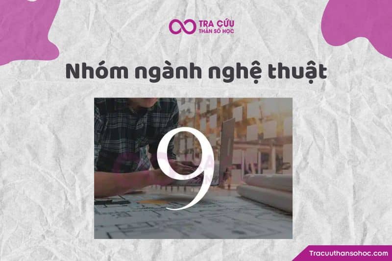 Nhóm ngành nghê thuật Nhóm ngành nghê thuật