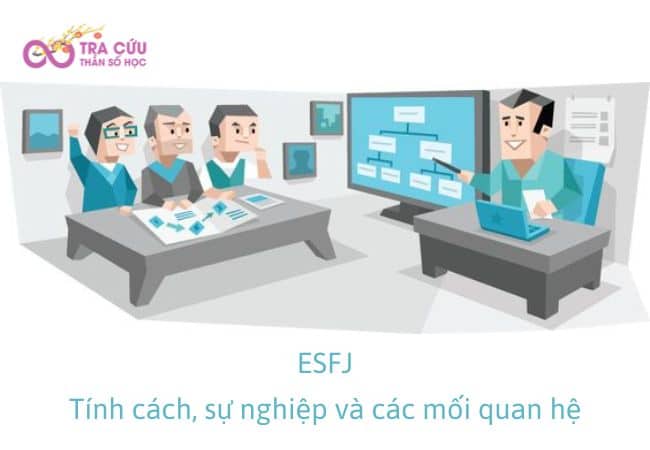 Nhóm tính cách ESFJ có đặc điểm gì? Công việc phù hợp và các mối quan hệ của ESFJ 1 Nhóm tính cách ESFJ - Nhóm người nhiệt huyết, cẩn thận, cảm tính và nguyên tắc